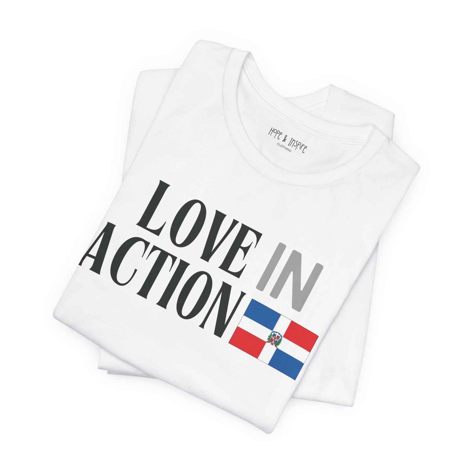 Love in Action T-shirt - Dominican Republic - Image 3