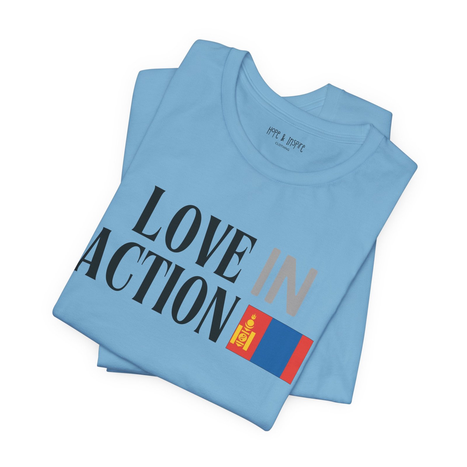 Love in Action T-shirt - Mongolia - Image 23