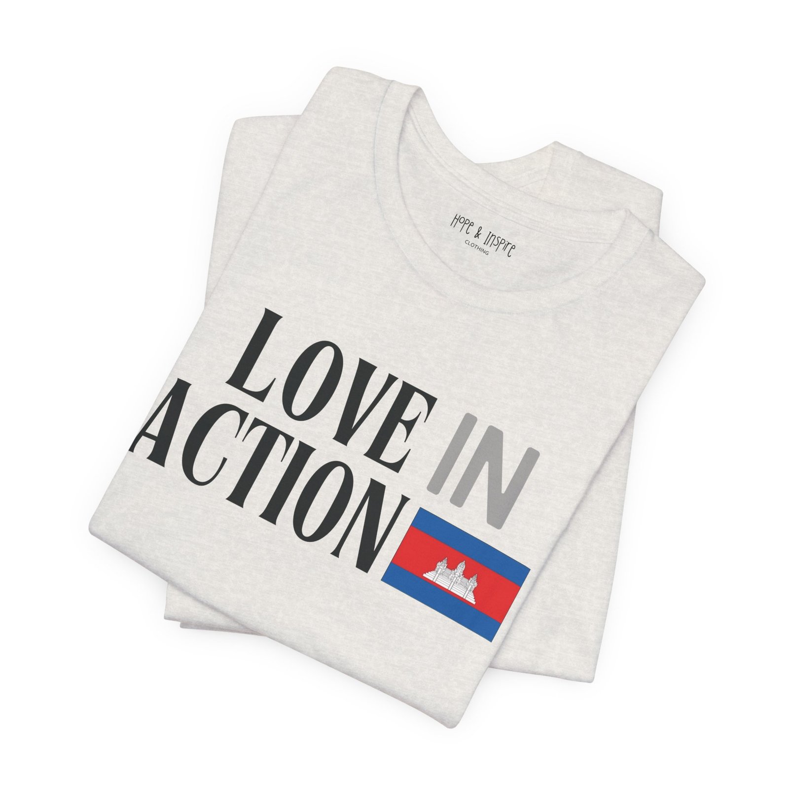 Love in Action T-shirt - Cambodia - Image 19