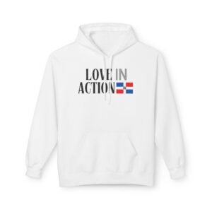 Love in Action Fleece Hoodie - Dominican Republic