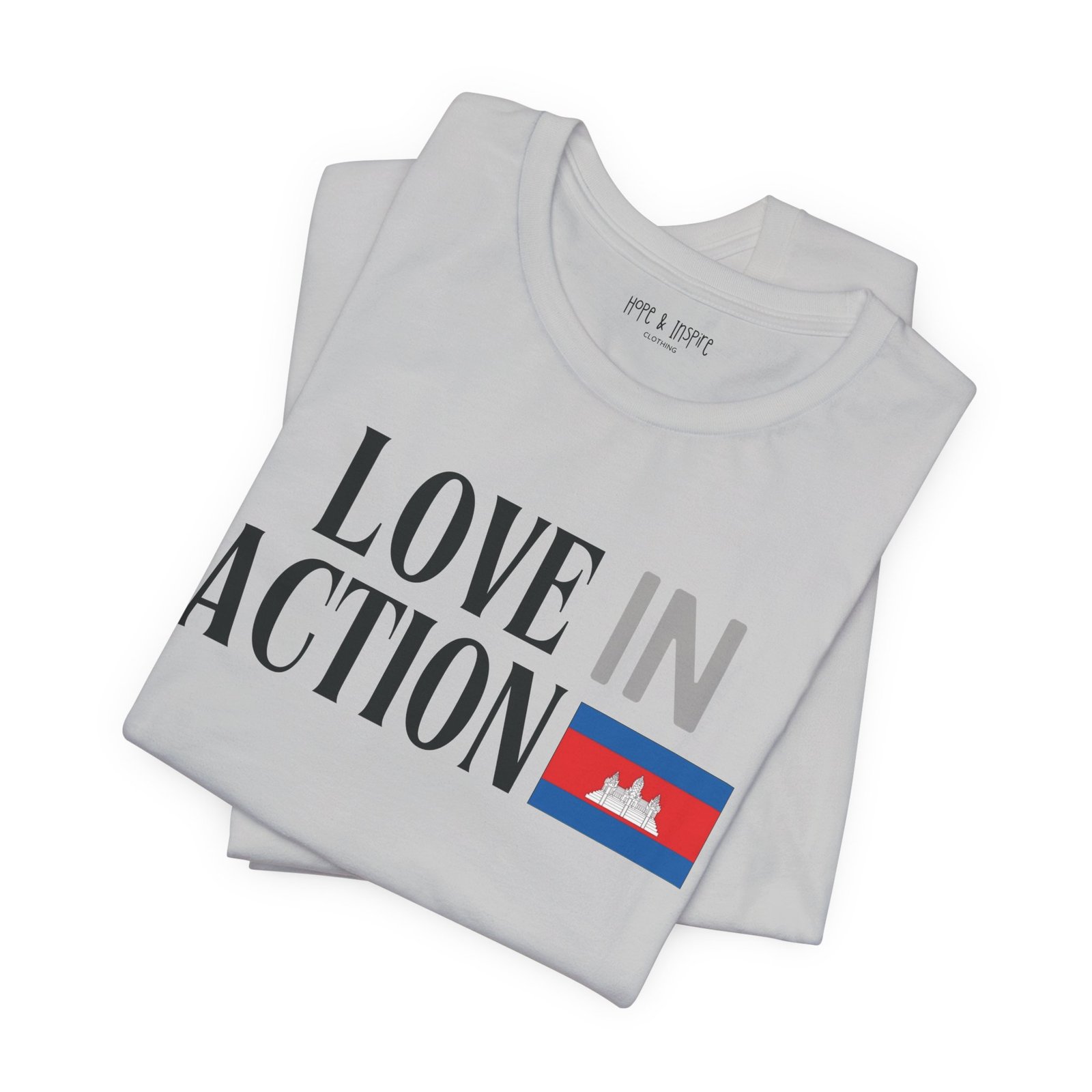 Love in Action T-shirt - Cambodia - Image 15