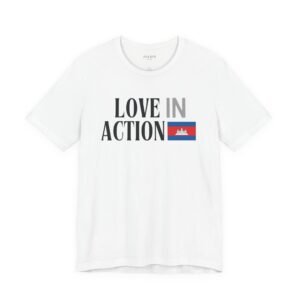 Love in Action T-shirt - Cambodia
