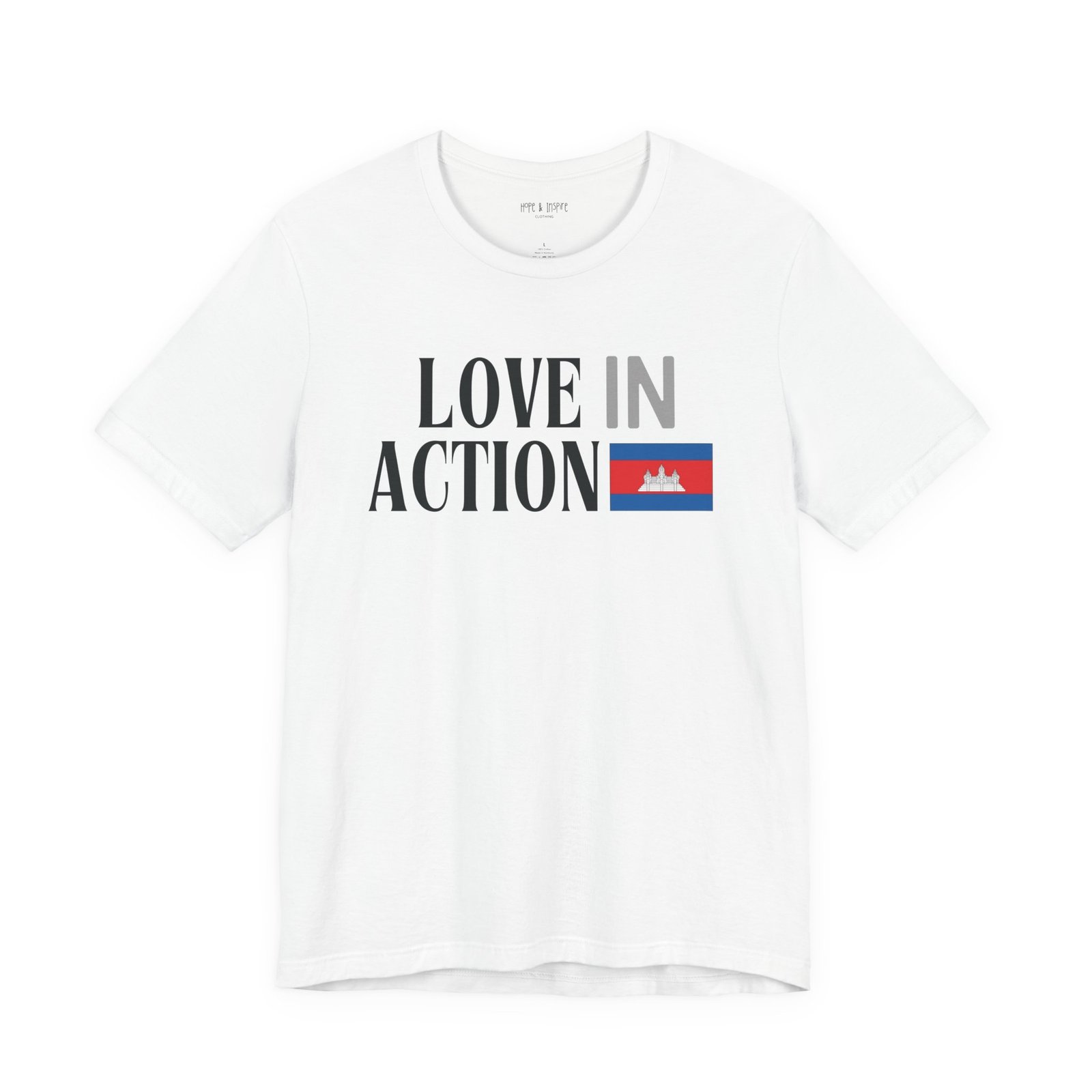 Love in Action T-shirt - Cambodia