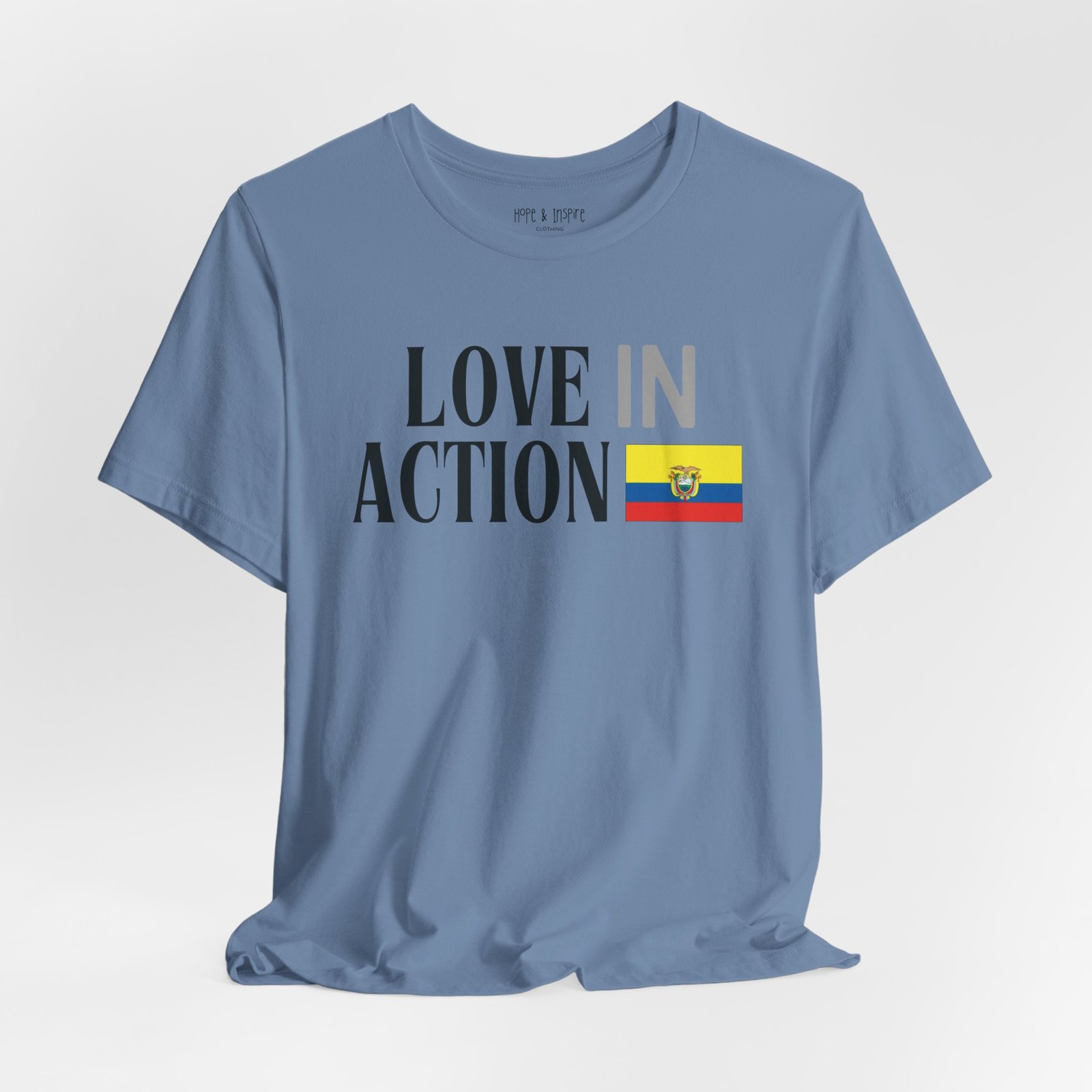 Love in Action T-shirt - Ecuador - Image 12