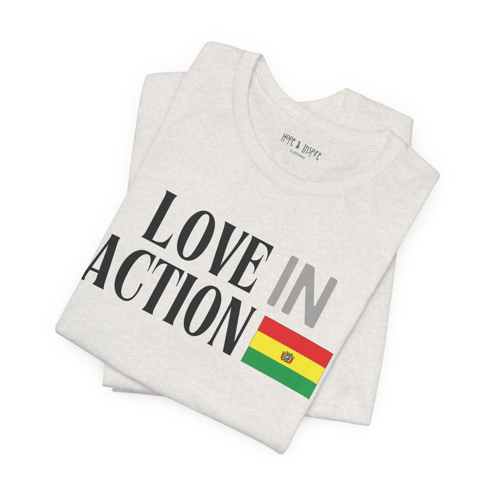 Love in Action T-shirt - Bolivia - Image 19