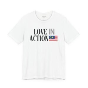 Love in Action T-shirt - Malaysia