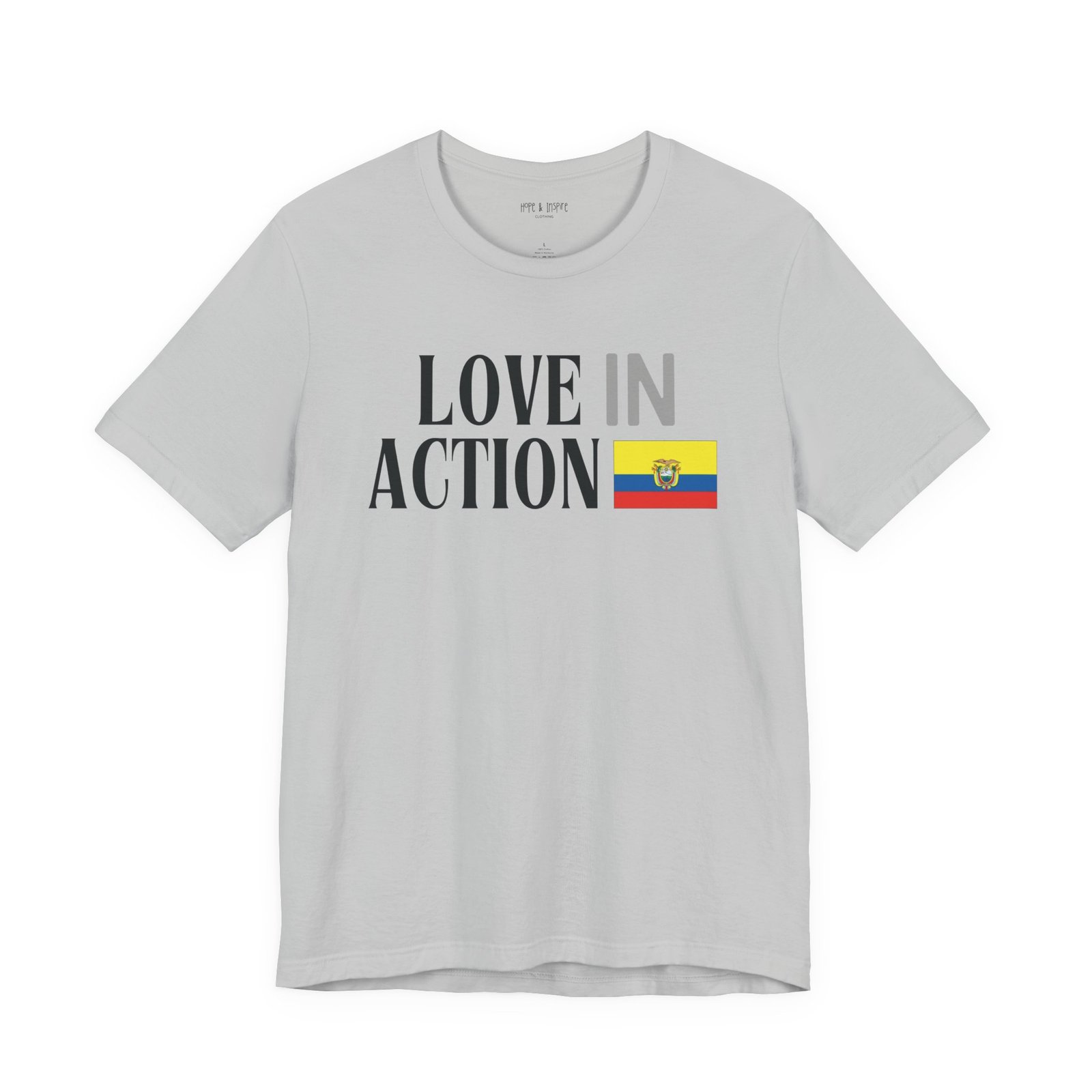 Love in Action T-shirt - Ecuador - Image 13