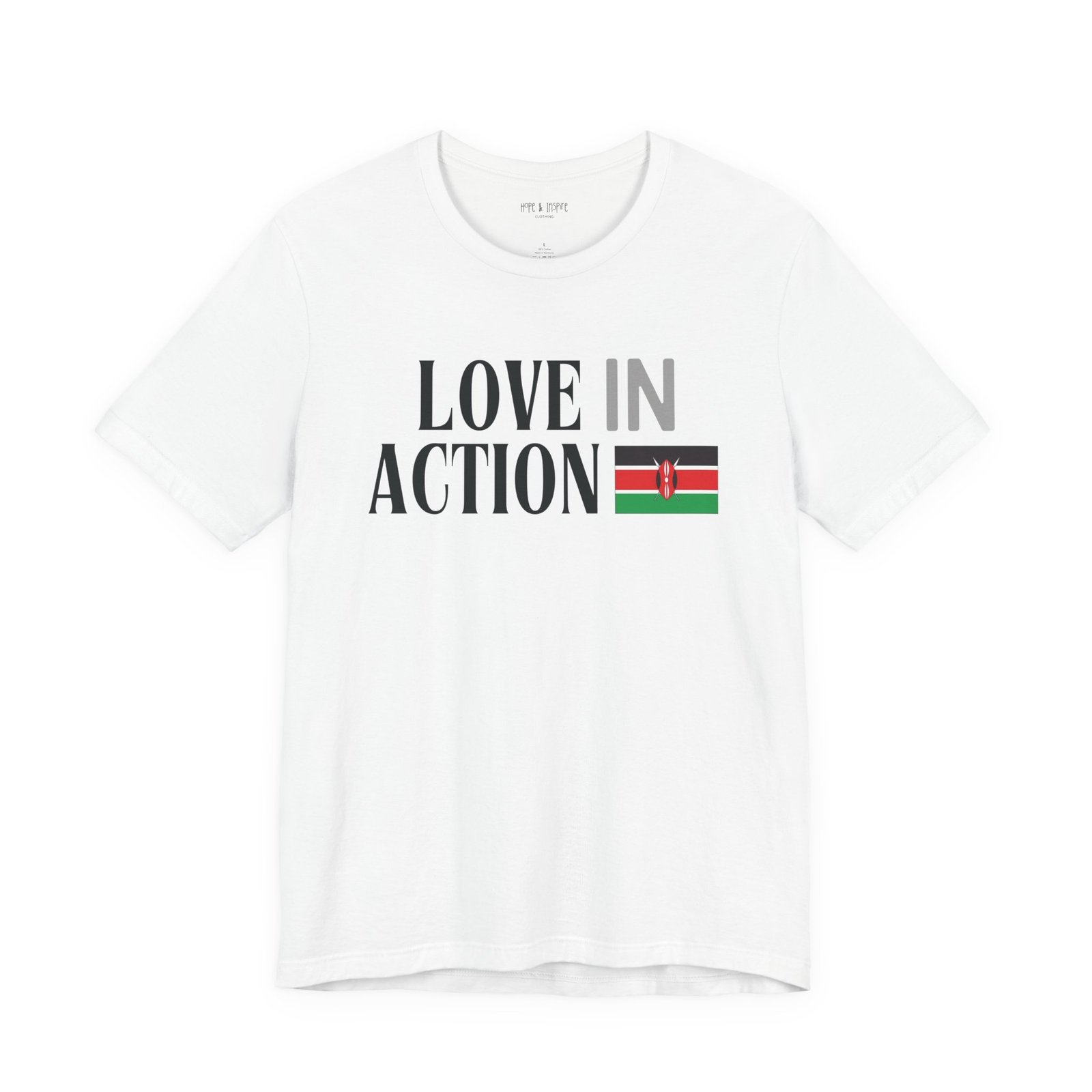 Love in Action T-shirt - Kenya